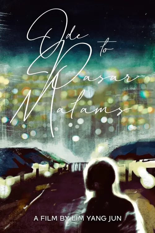 Movie poster "Ode to Pasar Malams"