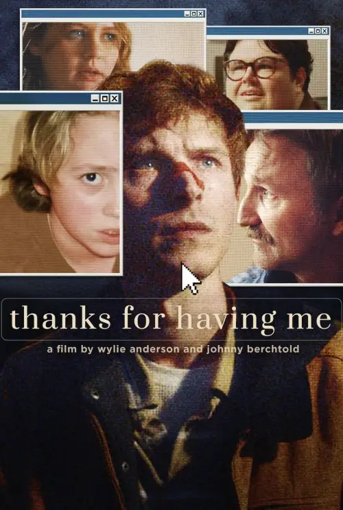 Movie poster "Thanks For Having Me"