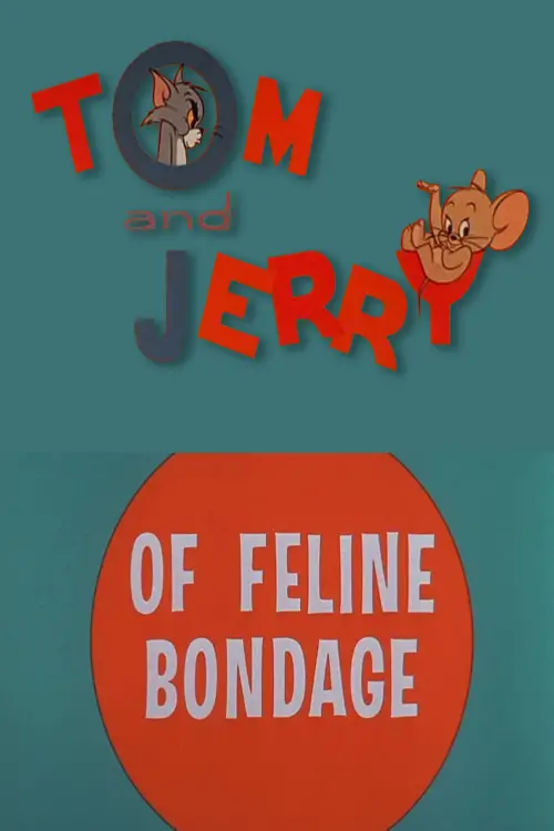 Movie poster "Of Feline Bondage"