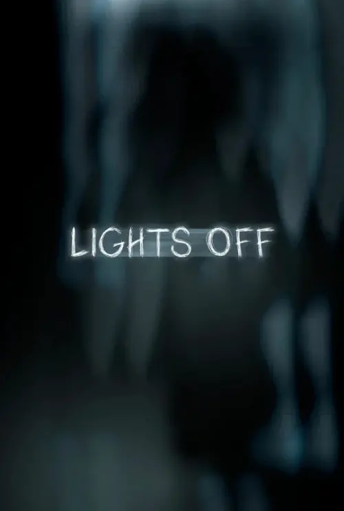Movie poster "Lights Off"