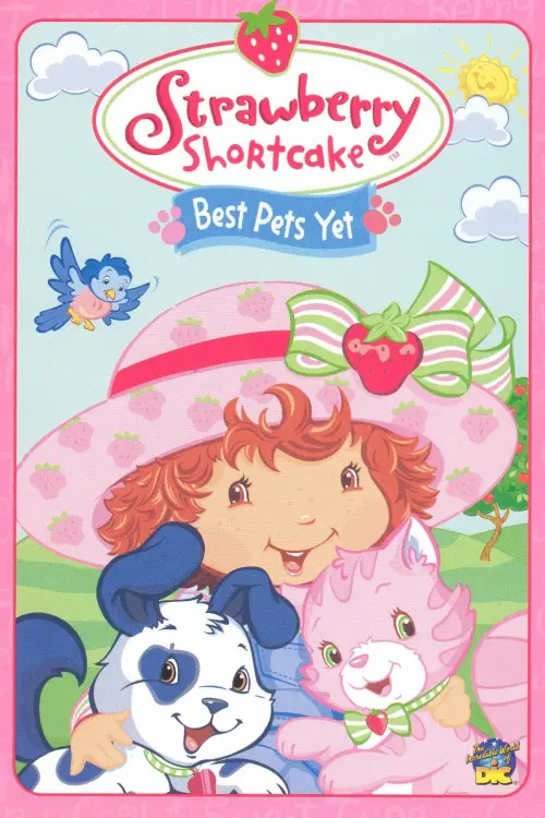 Movie poster "Strawberry Shortcake: Best Pets Yet"