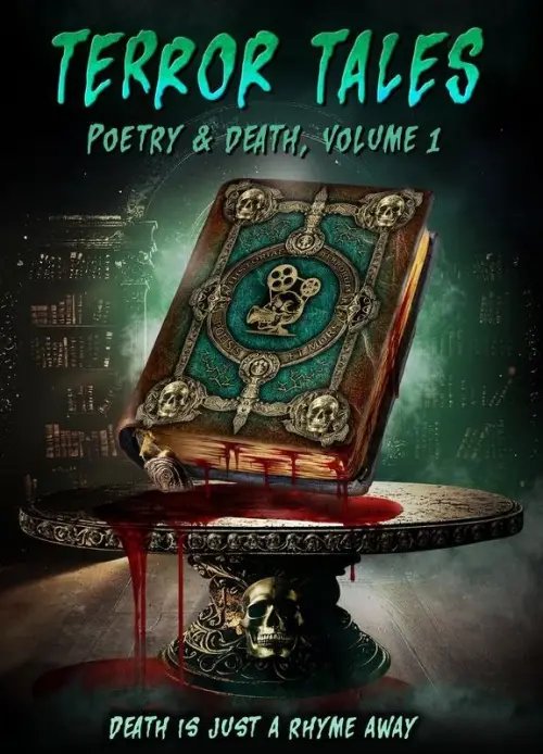 Movie poster "Terror Tales: Poetry & Death Volume 1"
