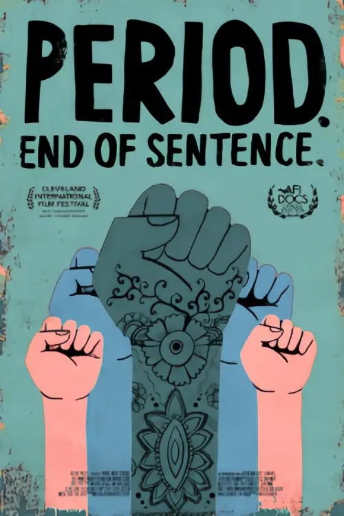 Movie poster "Period. End of Sentence."