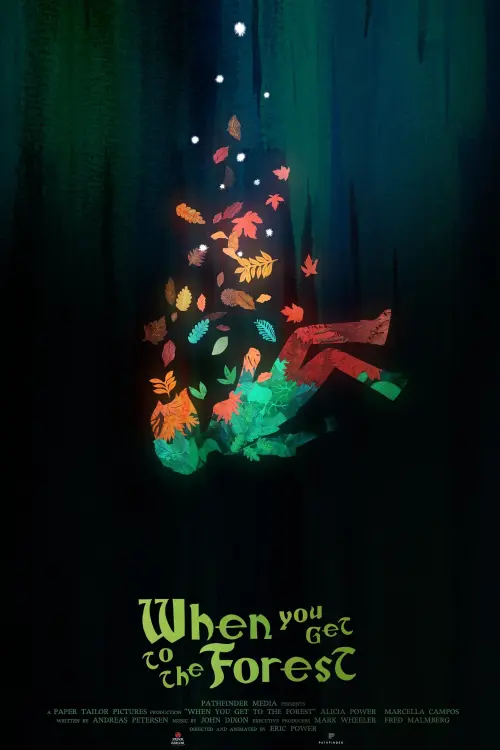 Movie poster "When You Get to the Forest"