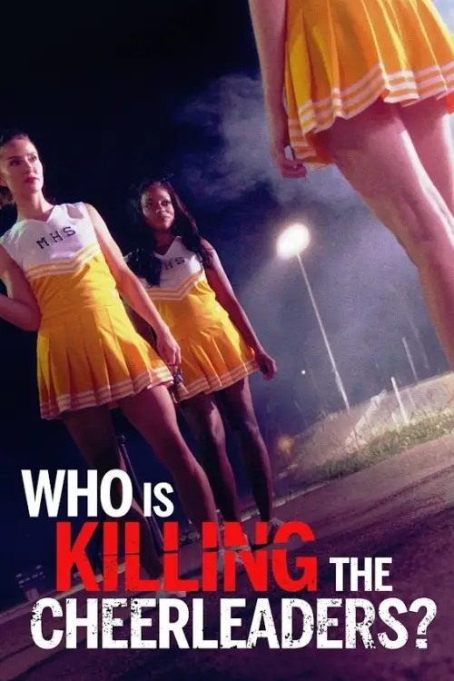 Movie poster "Who Is Killing the Cheerleaders?"