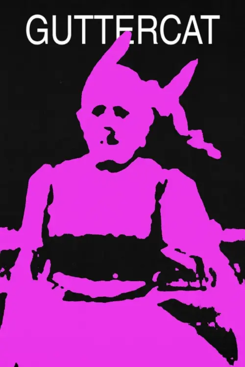 Movie poster "Guttercat"