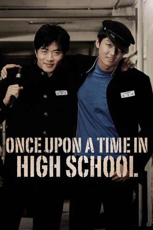 Movie poster "Once Upon a Time in High School"