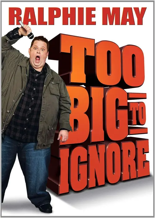 Movie poster "Ralphie May: Too Big to Ignore"