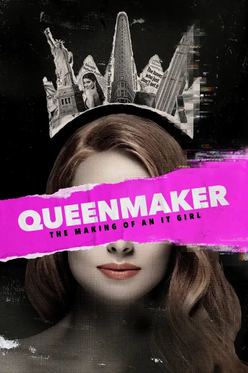 Movie poster "Queenmaker: The Making of an It Girl"