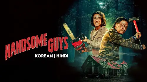 Watch film Handsome Guys | [핸섬가이즈  Handsome Guys] 1차 예고편