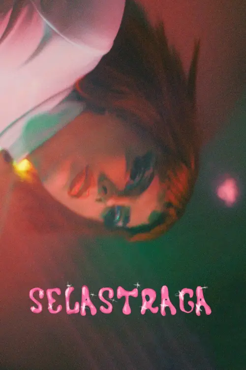 Movie poster "SELASTRAGA"