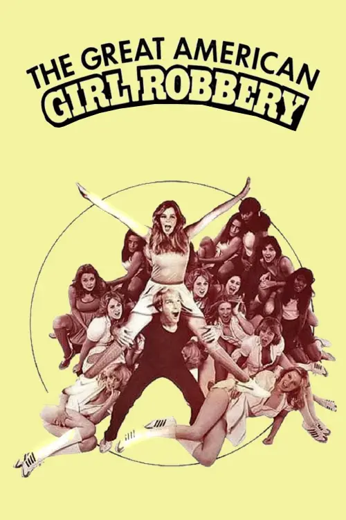 Movie poster "The Great American Girl Robbery"
