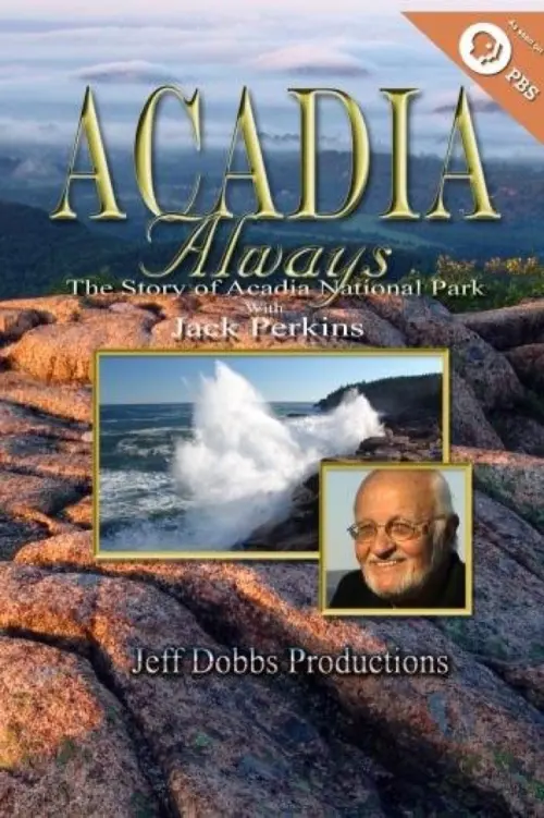 Movie poster "Acadia Always"