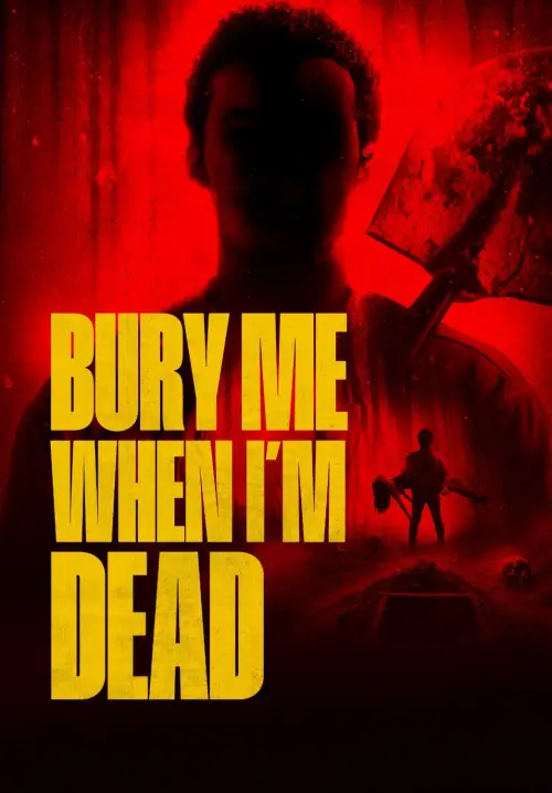 Movie poster "Bury Me When I