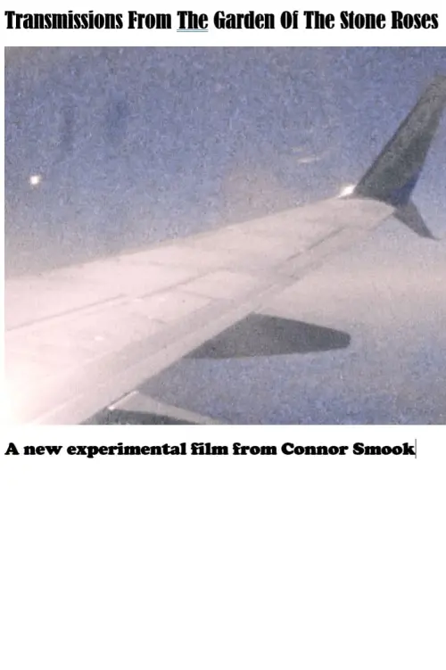 Movie poster "Transmissions From The Garden Of The Stone Roses"