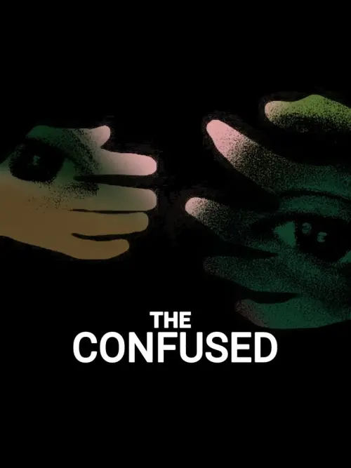 Movie poster "The Confused"