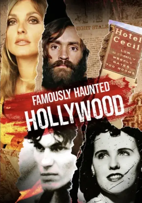 Movie poster "Famously Haunted: Hollywood"