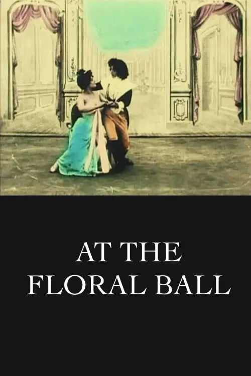 Movie poster "At the Floral Ball"