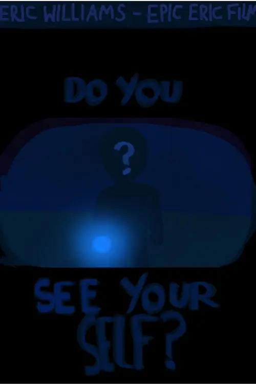 Movie poster "Do you see yourself?"
