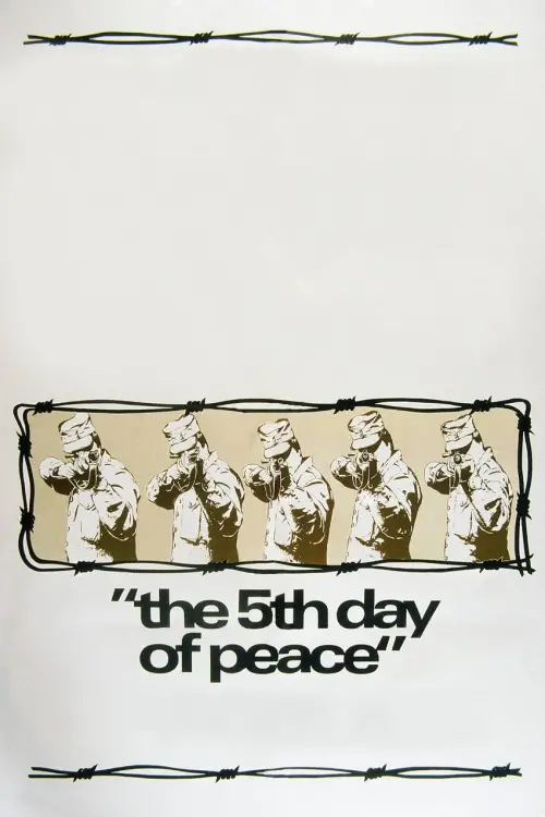 Movie poster "The Fifth Day of Peace"