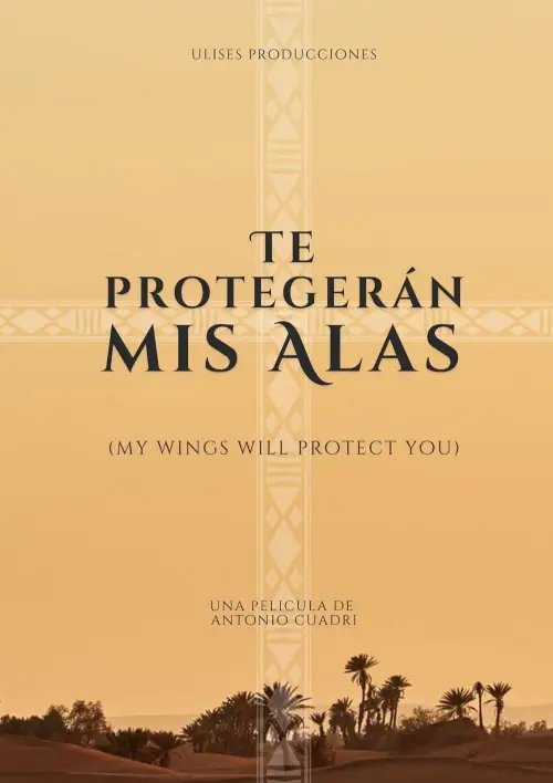 Movie poster "Te protegerán mis alas"