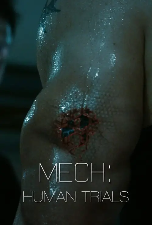 Movie poster "Mech: Human Trials"
