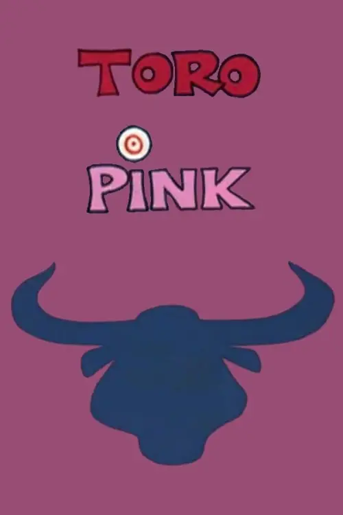 Movie poster "Toro Pink"