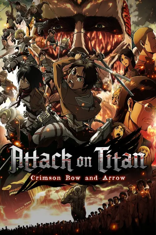 Movie poster "Attack on Titan: Crimson Bow and Arrow"