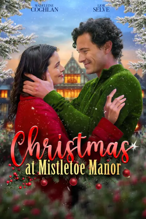 Movie poster "Christmas at Mistletoe Manor"