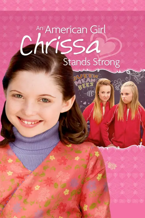 Movie poster "An American Girl: Chrissa Stands Strong"