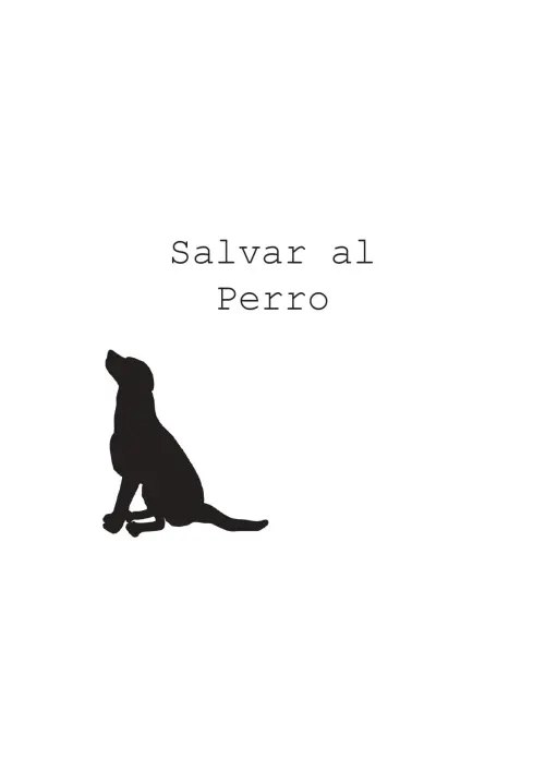Movie poster "Salvar al Perro"