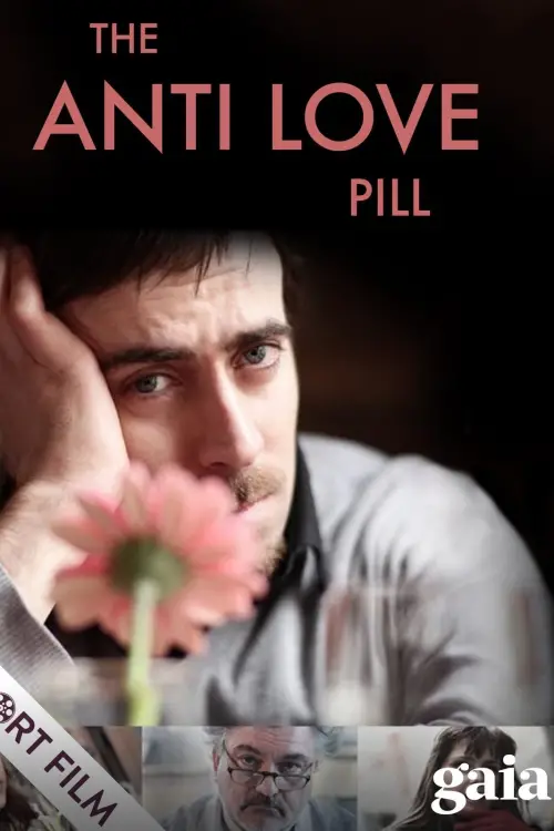 Movie poster "The Anti Love Pill"