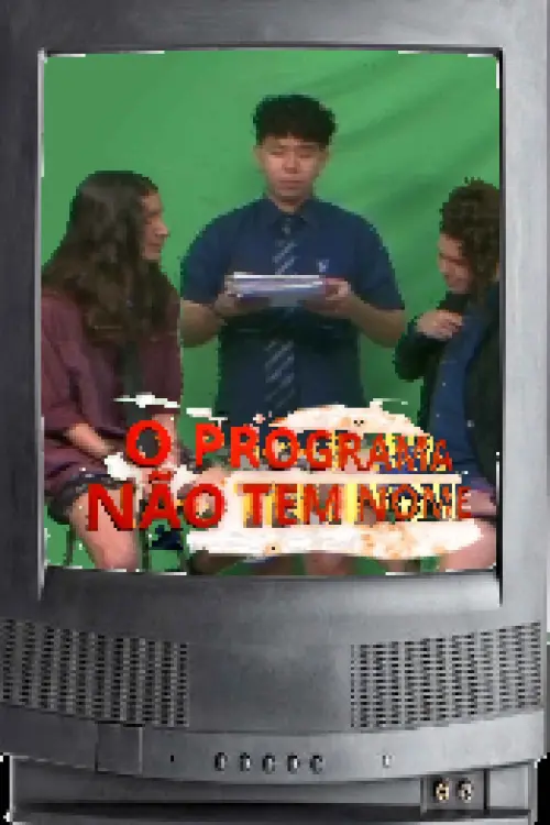 Movie poster "O Programa Não Tem Nome"