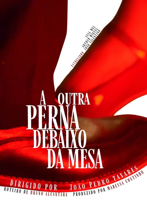 Movie poster "A Outra Perna Debaixo da Mesa"