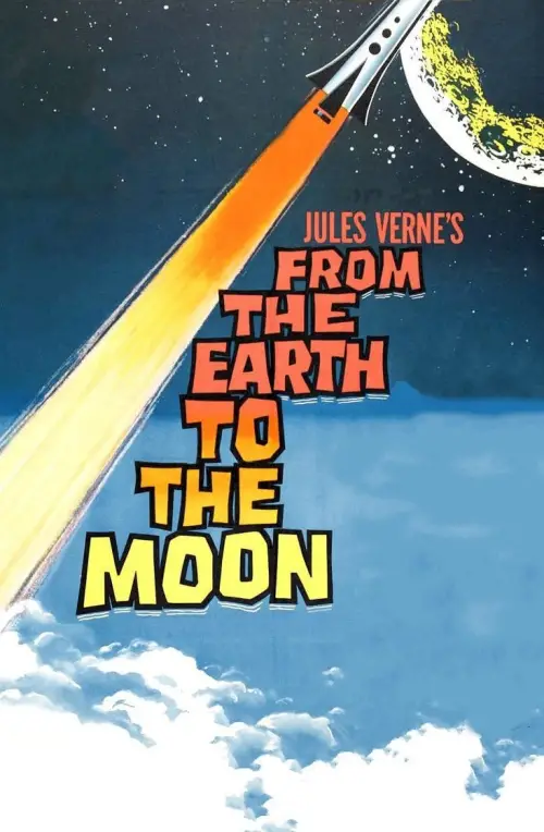 Movie poster "From the Earth to the Moon"