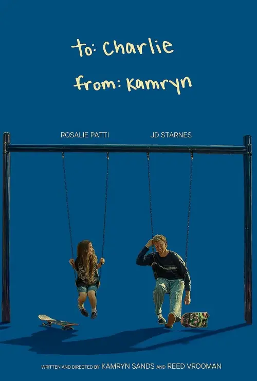 Movie poster "To Charlie, from Kamryn"