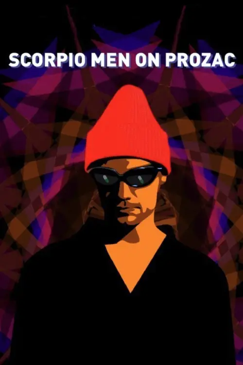 Movie poster "Scorpio Men on Prozac"