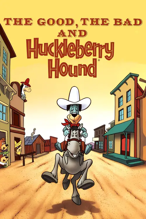 Movie poster "The Good, the Bad and Huckleberry Hound"