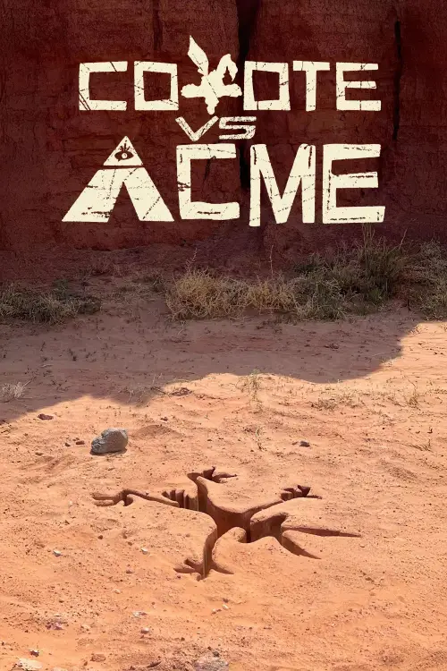 Movie poster "Coyote vs. Acme"