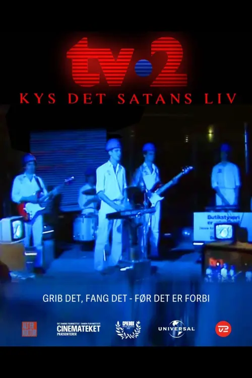 Movie poster "TV-2: Kys det satans liv"