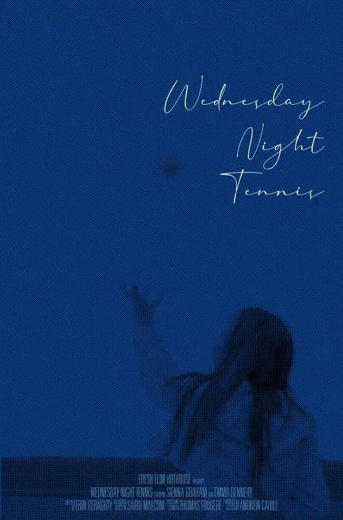 Movie poster "Wednesday Night Tennis"