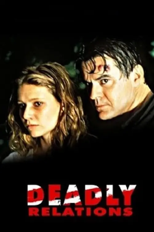 Movie poster "Deadly Relations"