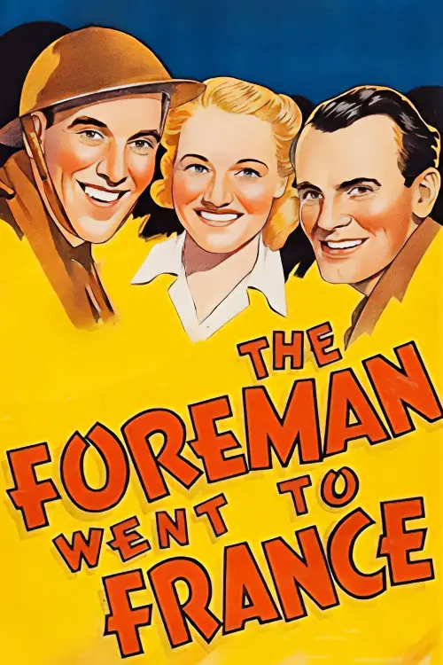 Movie poster "The Foreman Went to France"
