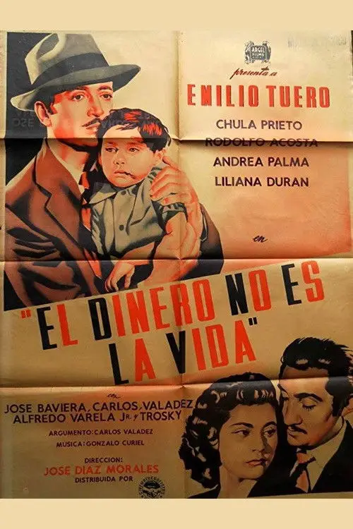 Movie poster "El dinero no es la vida"