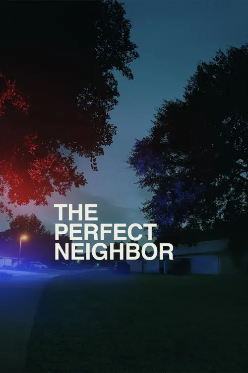 Movie poster "The Perfect Neighbor"