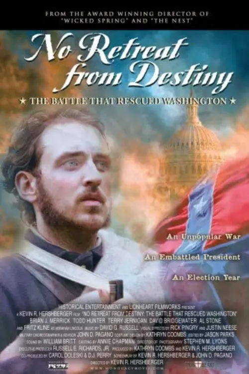 Movie poster "No Retreat from Destiny: The Battle That Rescued Washington"