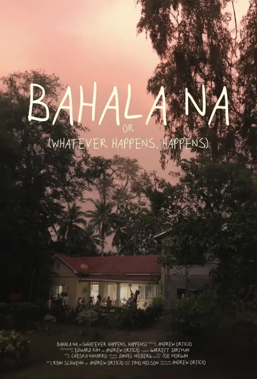 Movie poster "Bahala Na"
