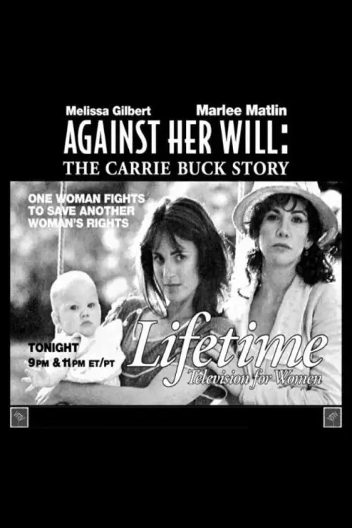 Movie poster "Against Her Will: The Carrie Buck Story"