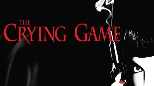 Watch film The Crying Game | The Crying Game (1992) - Original Trailer