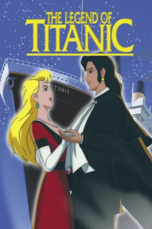 Movie poster "The Legend of the Titanic"